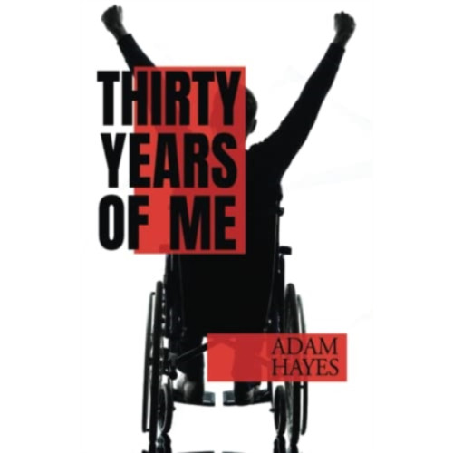 Olympia Publishers Thirty Years of Me (häftad, eng)