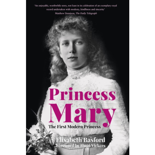 The History Press Ltd Princess Mary (häftad, eng)