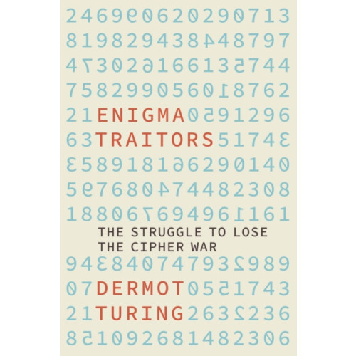 The History Press Ltd Enigma Traitors (inbunden, eng)