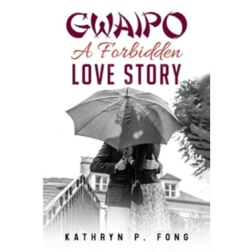 Olympia Publishers GWAIPO - A Forbidden Love Story (häftad, eng)