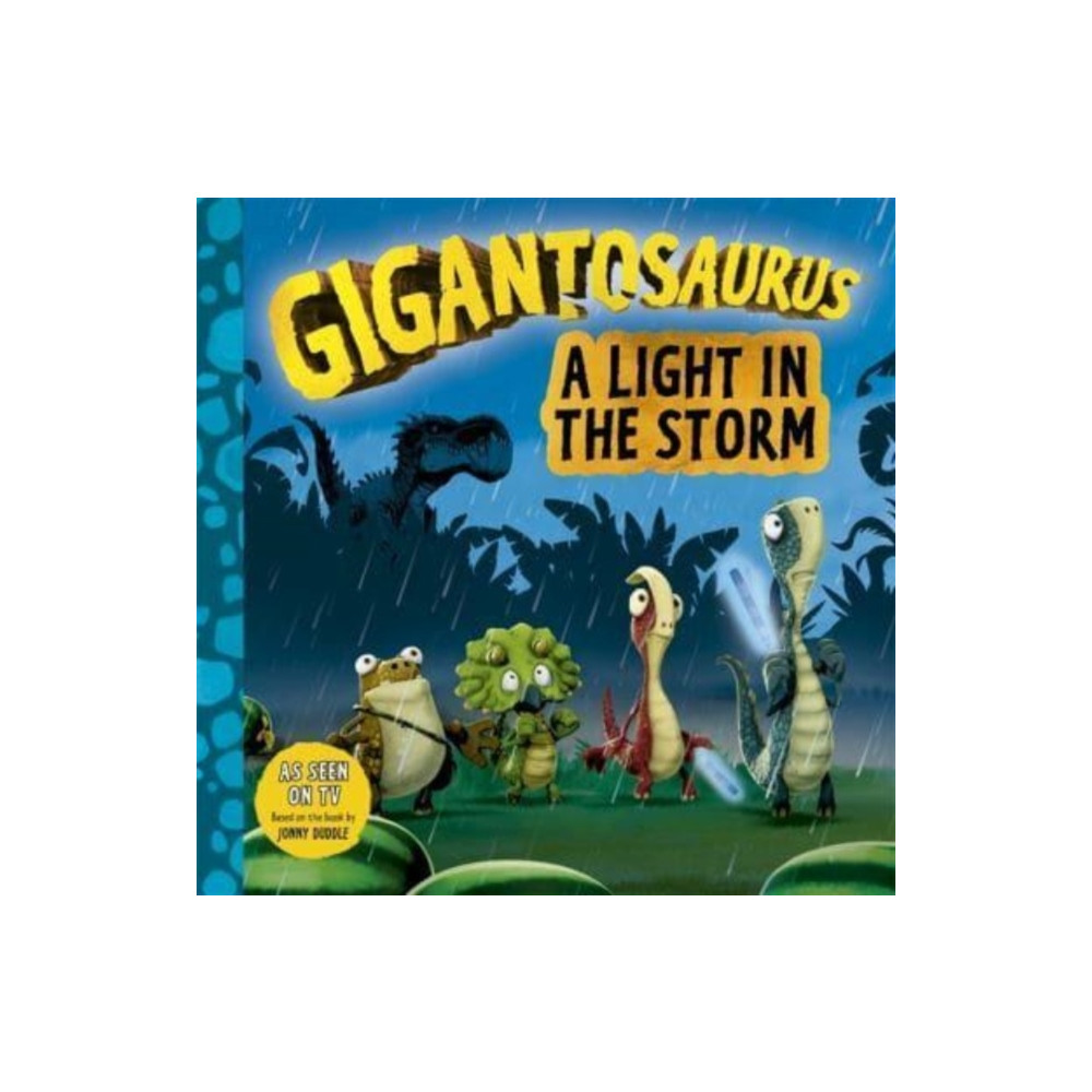 Produktbild för Gigantosaurus - A Light in the Storm (häftad, eng)