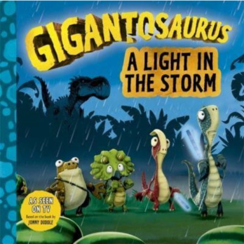 Templar Publishing Gigantosaurus - A Light in the Storm (häftad, eng)