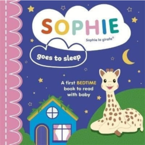 Templar Books Sophie la girafe: Sophie Goes to Sleep (bok, board book, eng)
