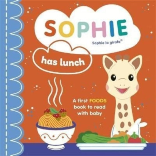 Templar Publishing Sophie la girafe: Sophie Has Lunch (bok, board book, eng)