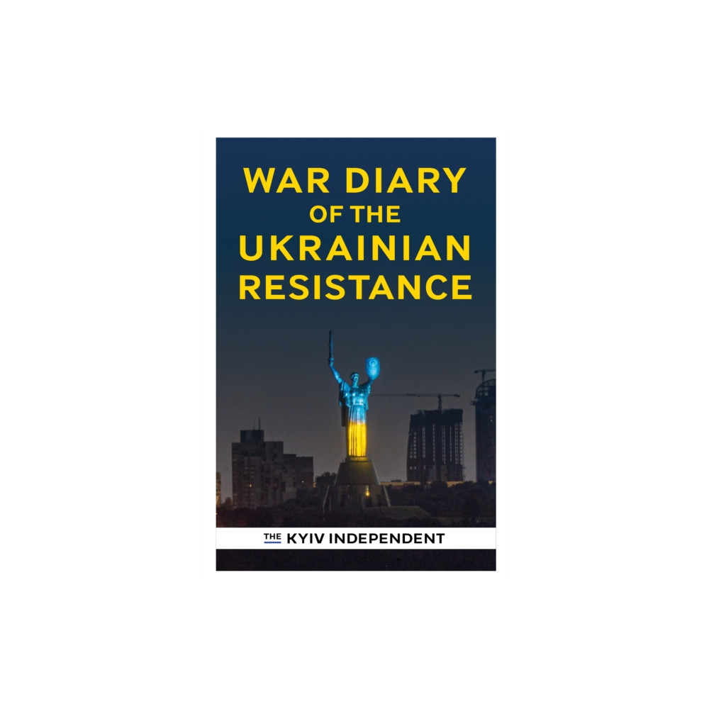 Produktbild för War Diary of the Ukrainian Resistance (häftad, eng)