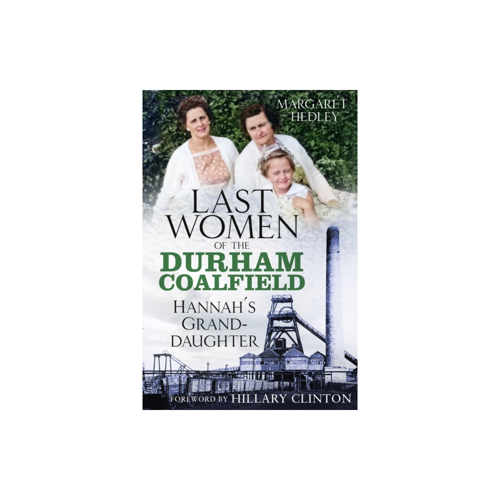 Produktbild för The Last Women of the Durham Coalfield (häftad, eng)