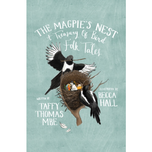 The History Press Ltd The Magpie's Nest (häftad, eng)