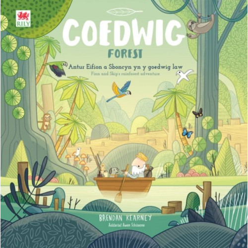 Rily Publications Ltd Cyfres Anturiaeth Eifion a Sboncyn: Coedwig / Forest (häftad, wel)