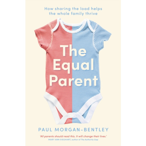 Octopus publishing group The Equal Parent (häftad, eng)