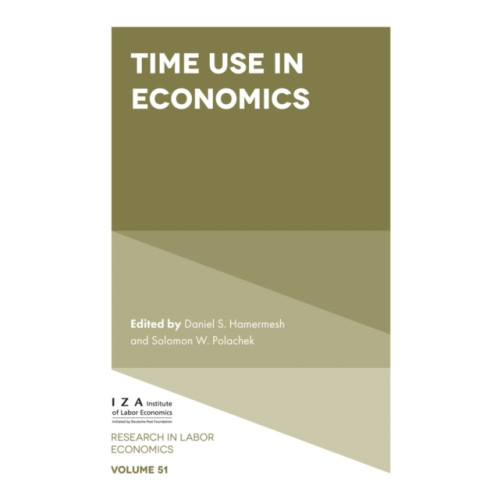 Emerald Publishing Limited Time Use in Economics (inbunden, eng)