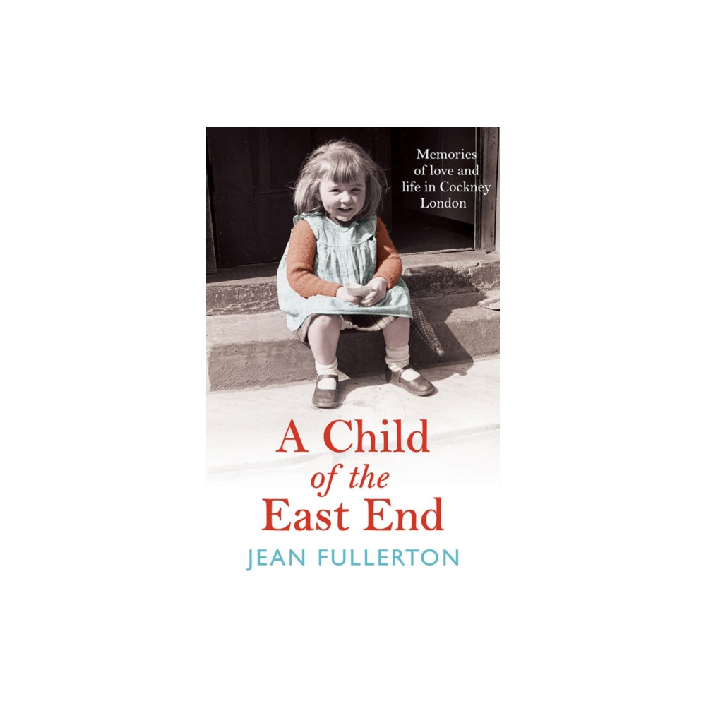 Produktbild för A Child of the East End (häftad, eng)