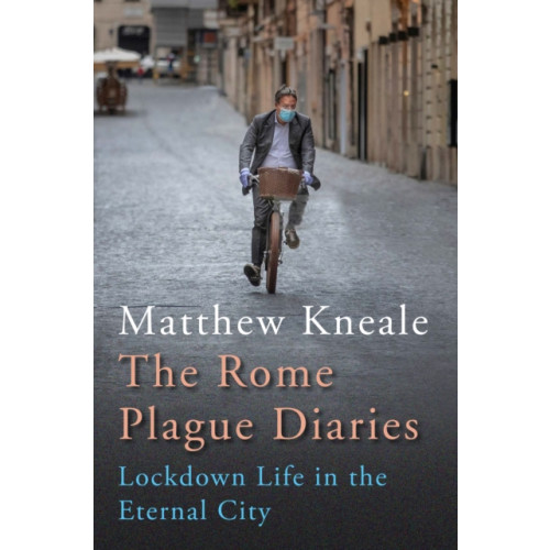 Atlantic Books The Rome Plague Diaries (inbunden, eng)