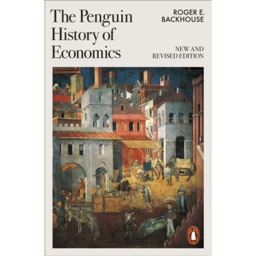 Penguin books ltd The Penguin History of Economics (häftad, eng)