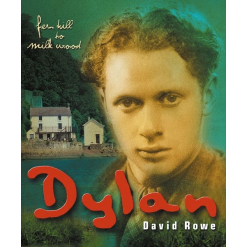 Y Lolfa Dylan Thomas (häftad, eng)