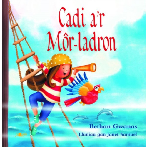 Y Lolfa Cadi a'r Mor-Ladron (inbunden, wel)