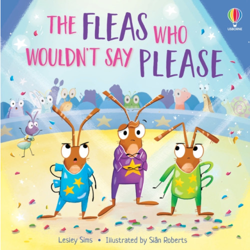 Usborne Publishing Ltd The Fleas who Wouldn't Say Please (häftad, eng)