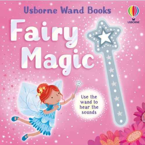 Usborne Publishing Ltd Wand Books: Fairy Magic (bok, board book, eng)