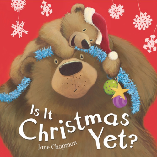 Little Tiger Press Group Is It Christmas Yet? (bok, board book, eng)