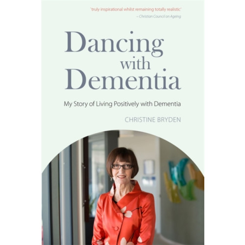 Jessica kingsley publishers Dancing with Dementia (häftad, eng)