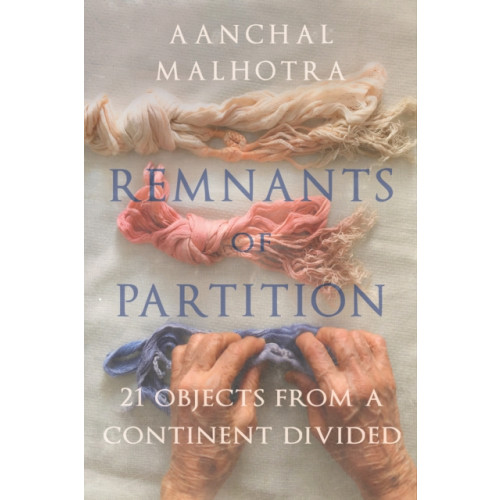 C hurst & co publishers ltd Remnants of Partition (häftad, eng)