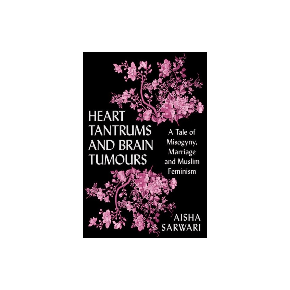 Produktbild för Heart Tantrums and Brain Tumours (häftad, eng)