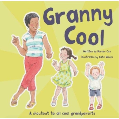 Peahen Publishing Granny Cool (häftad, eng)
