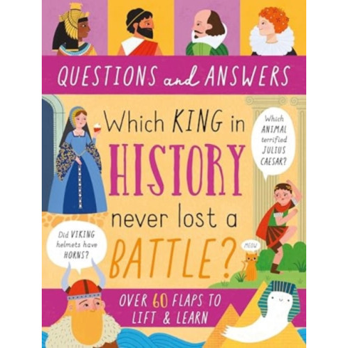 North Parade Publishing Which King in History Never Lost a Battle? (inbunden, eng)
