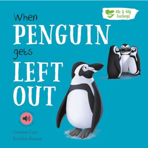 North Parade Publishing When Penguin Gets Left out (häftad, eng)