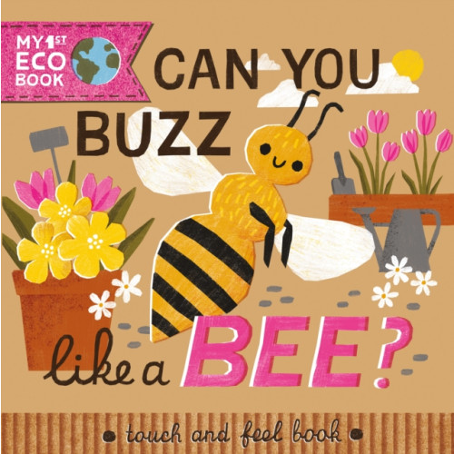 North Parade Publishing Can You Buzz Like a Bee? (bok, board book, eng)