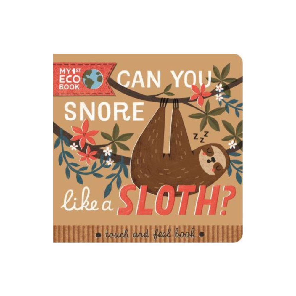 Produktbild för Can You Snore Like a Sloth? (bok, board book, eng)