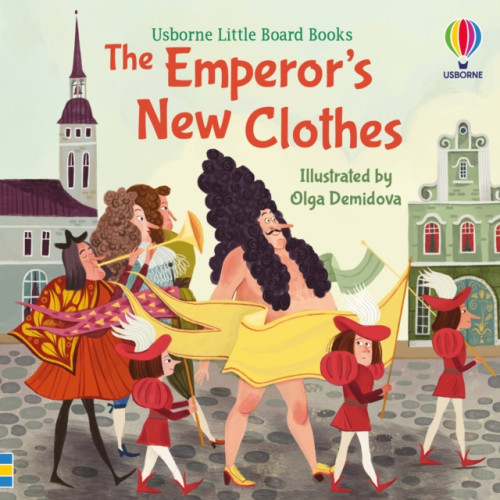 Usborne Publishing Ltd The Emperor's New Clothes (bok, board book, eng)