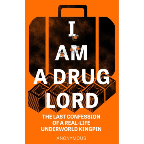 Headline Publishing Group I Am a Drug Lord (häftad, eng)