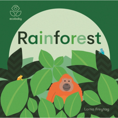 Templar Publishing Eco Baby: Rainforest (bok, board book, eng)