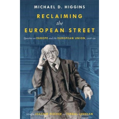The Lilliput Press Ltd Reclaiming the European Street (inbunden, eng)