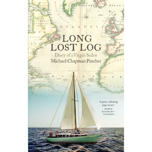 The Lilliput Press Ltd Long Lost Log: Diary of a Virgin Sailor (häftad, eng)