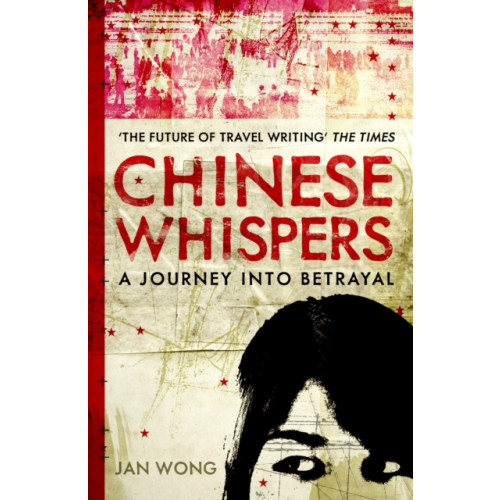 Atlantic Books Chinese Whispers (häftad, eng)