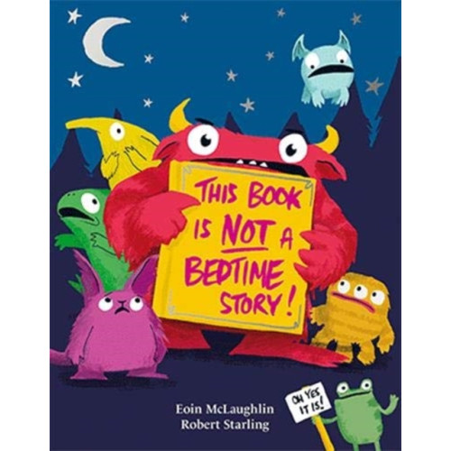 HarperCollins Publishers This Book is Not a Bedtime Story (häftad, eng)