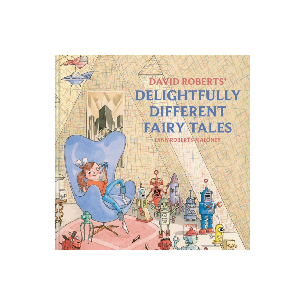 Produktbild för David Roberts' Delightfully Different Fairytales (inbunden, eng)