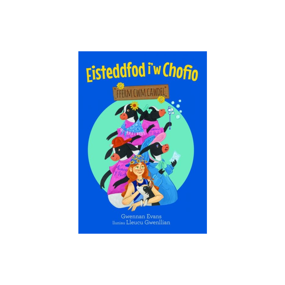 Produktbild för Fferm Cwm Cawdel: Eisteddfod i'w Chofio (häftad, wel)