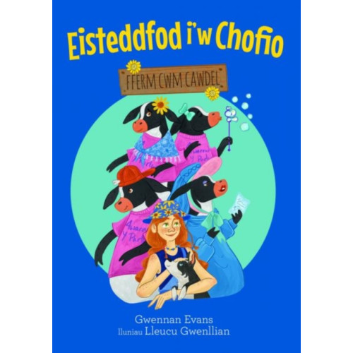 Gwasg Carreg Gwalch Fferm Cwm Cawdel:Eisteddfod i'w Chofio (häftad, wel)