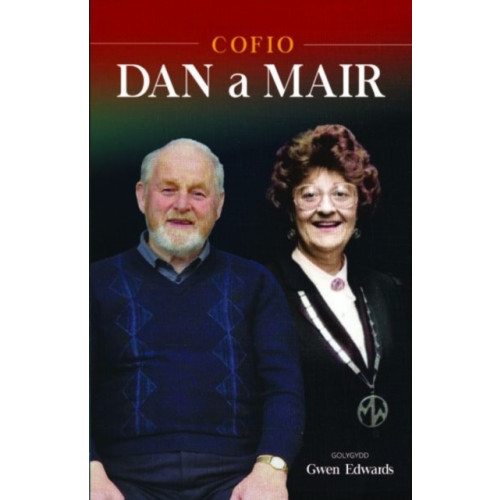 Gwasg Carreg Gwalch Cofio Mair Penri a Dan Puw (häftad, wel)
