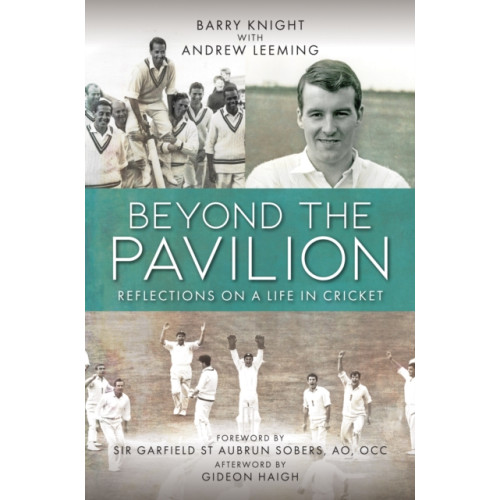 Quiller Publishing Ltd Beyond The Pavilion (inbunden, eng)