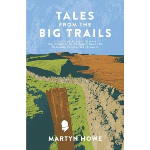 Vertebrate Publishing Ltd Tales from the Big Trails (häftad, eng)