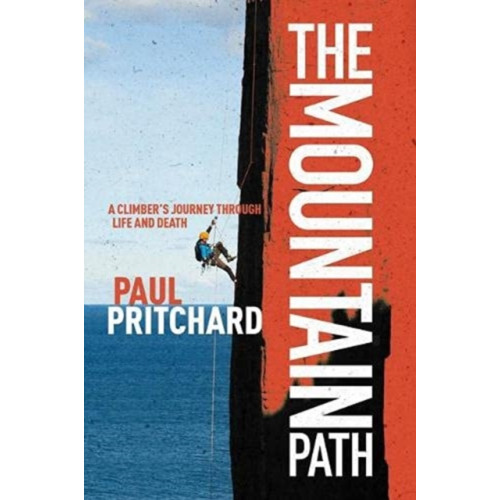 Vertebrate Publishing Ltd The Mountain Path (inbunden, eng)