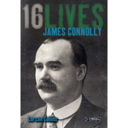 O'Brien Press Ltd James Connolly (häftad, eng)