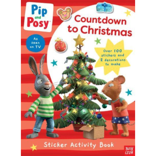 Nosy Crow Ltd Pip and Posy: Countdown to Christmas (häftad, eng)