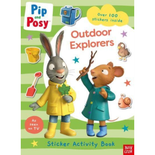Nosy Crow Ltd Pip and Posy: Outdoor Explorers (häftad, eng)