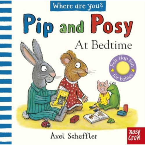 Nosy Crow Ltd Pip and Posy, Where Are You? At Bedtime (A Felt Flaps Book) (bok, board book, eng)