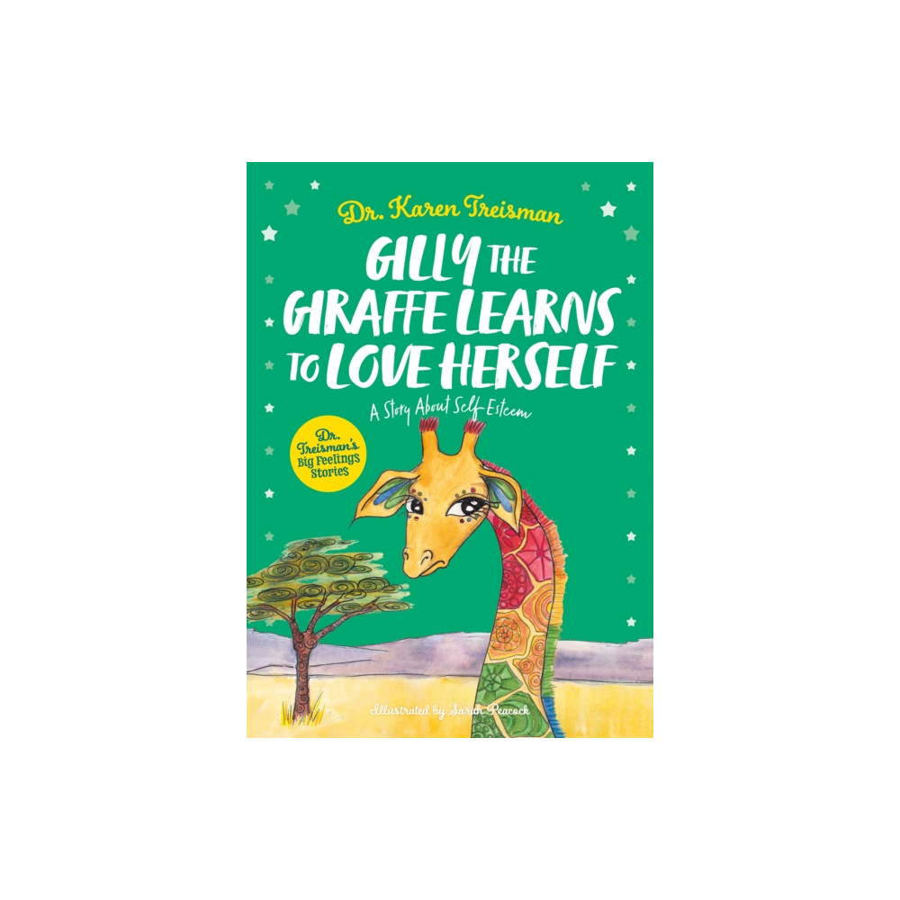 Produktbild för Gilly the Giraffe Learns to Love Herself (häftad, eng)