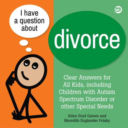 Jessica kingsley publishers I Have a Question about Divorce (häftad, eng)